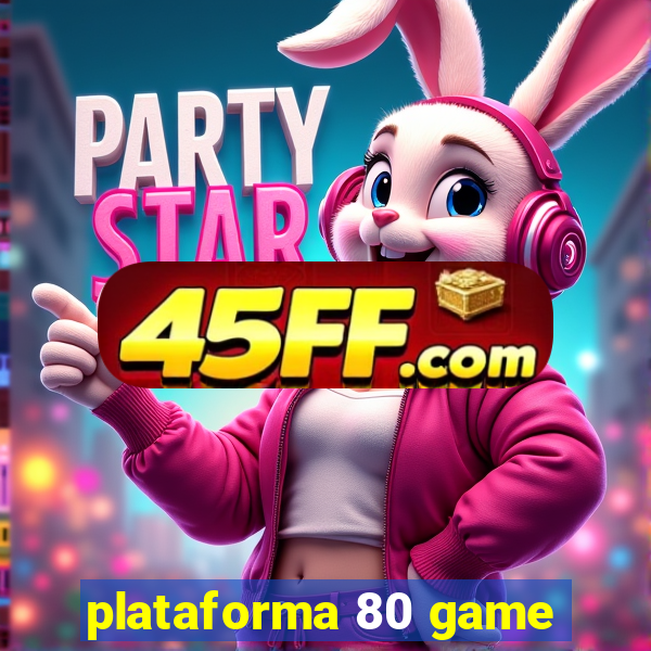 plataforma 80 game